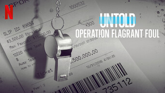 Untold: Operation Flagrant Foul (2022)